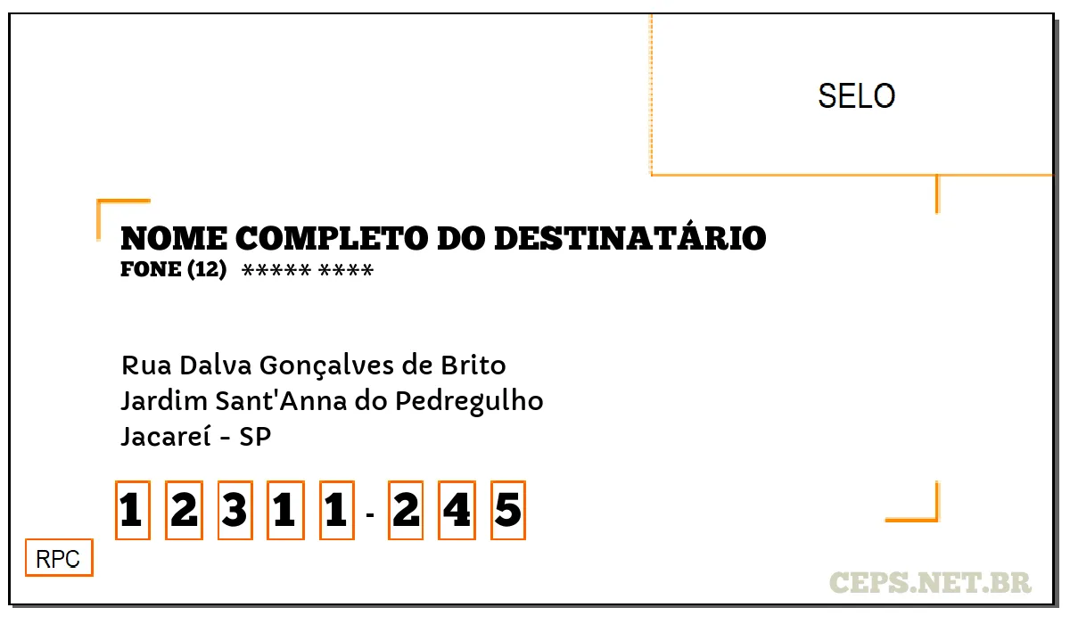 CEP JACAREÍ - SP, DDD 12, CEP 12311245, RUA DALVA GONÇALVES DE BRITO, BAIRRO JARDIM SANT'ANNA DO PEDREGULHO.