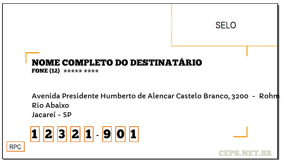 CEP JACAREÍ - SP, DDD 12, CEP 12321901, AVENIDA PRESIDENTE HUMBERTO DE ALENCAR CASTELO BRANCO, 3200 , BAIRRO RIO ABAIXO.