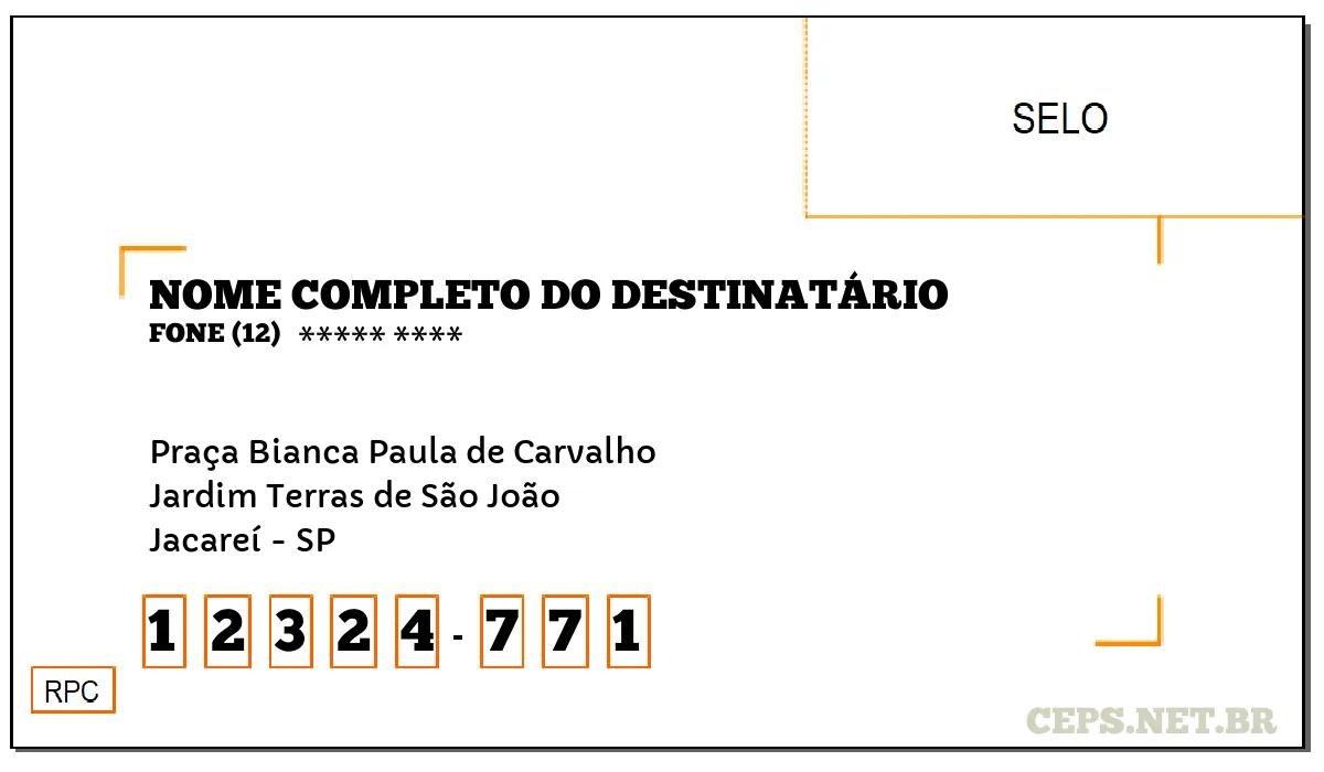 CEP JACAREÍ - SP, DDD 12, CEP 12324771, PRAÇA BIANCA PAULA DE CARVALHO, BAIRRO JARDIM TERRAS DE SÃO JOÃO.