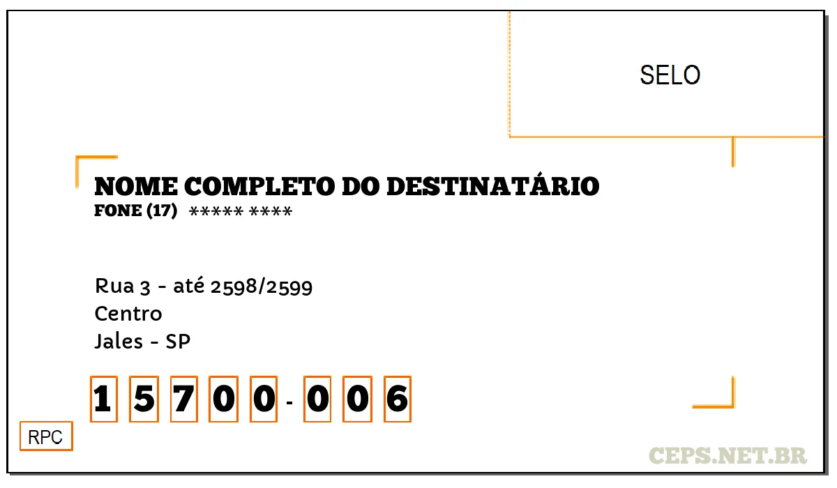 CEP JALES - SP, DDD 17, CEP 15700006, RUA 3 - ATÉ 2598/2599, BAIRRO CENTRO.