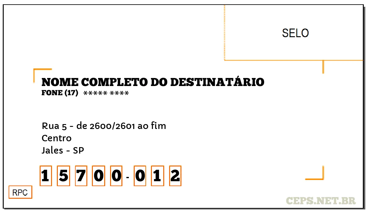 CEP JALES - SP, DDD 17, CEP 15700012, RUA 5 - DE 2600/2601 AO FIM, BAIRRO CENTRO.