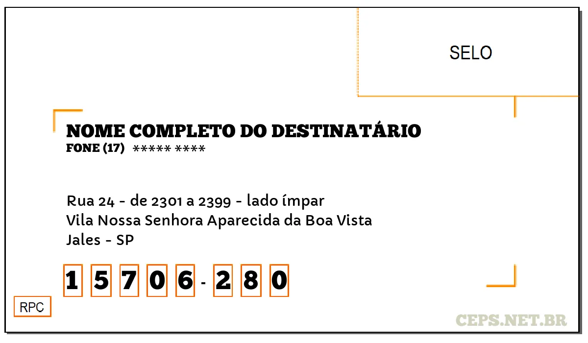 CEP JALES - SP, DDD 17, CEP 15706280, RUA 24 - DE 2301 A 2399 - LADO ÍMPAR, BAIRRO VILA NOSSA SENHORA APARECIDA DA BOA VISTA.