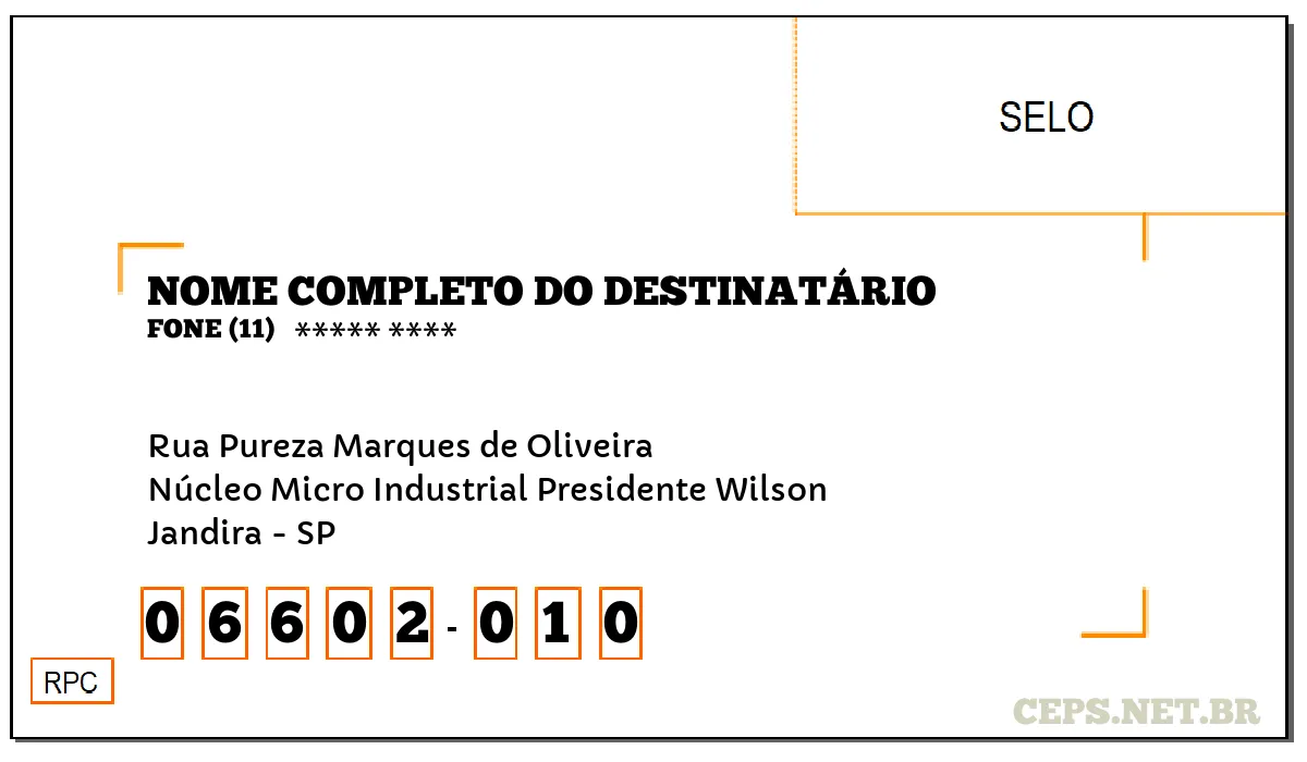 CEP JANDIRA - SP, DDD 11, CEP 06602010, RUA PUREZA MARQUES DE OLIVEIRA, BAIRRO NÚCLEO MICRO INDUSTRIAL PRESIDENTE WILSON.