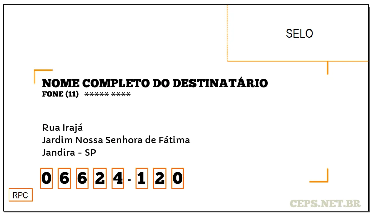 CEP JANDIRA - SP, DDD 11, CEP 06624120, RUA IRAJÁ, BAIRRO JARDIM NOSSA SENHORA DE FÁTIMA.