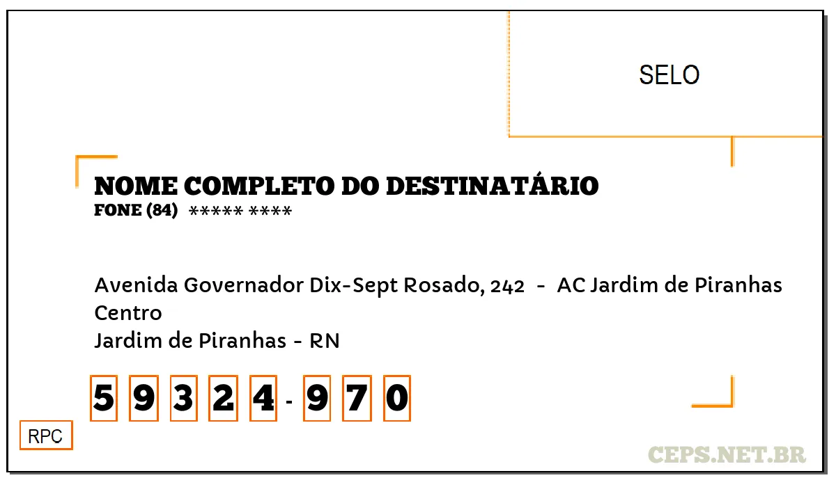 CEP JARDIM DE PIRANHAS - RN, DDD 84, CEP 59324970, AVENIDA GOVERNADOR DIX-SEPT ROSADO, 242 , BAIRRO CENTRO.