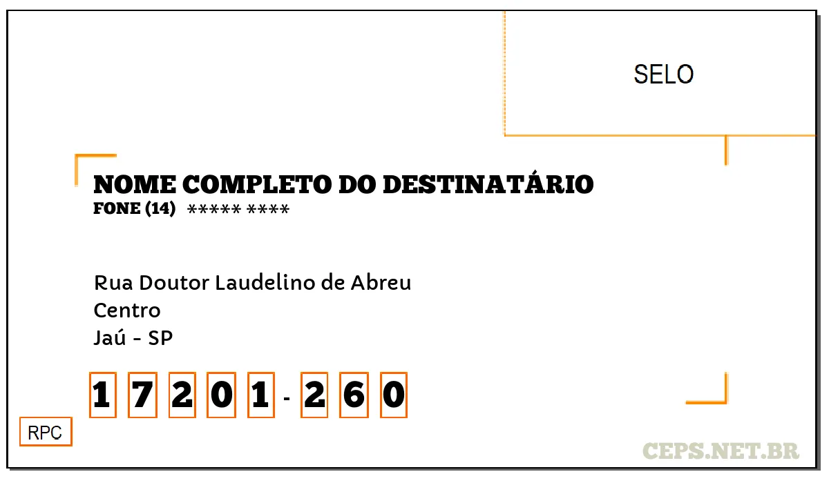 CEP JAÚ - SP, DDD 14, CEP 17201260, RUA DOUTOR LAUDELINO DE ABREU, BAIRRO CENTRO.