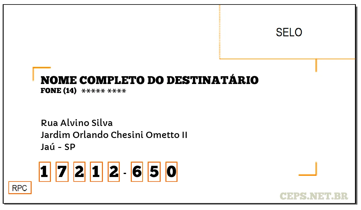 CEP JAÚ - SP, DDD 14, CEP 17212650, RUA ALVINO SILVA, BAIRRO JARDIM ORLANDO CHESINI OMETTO II.