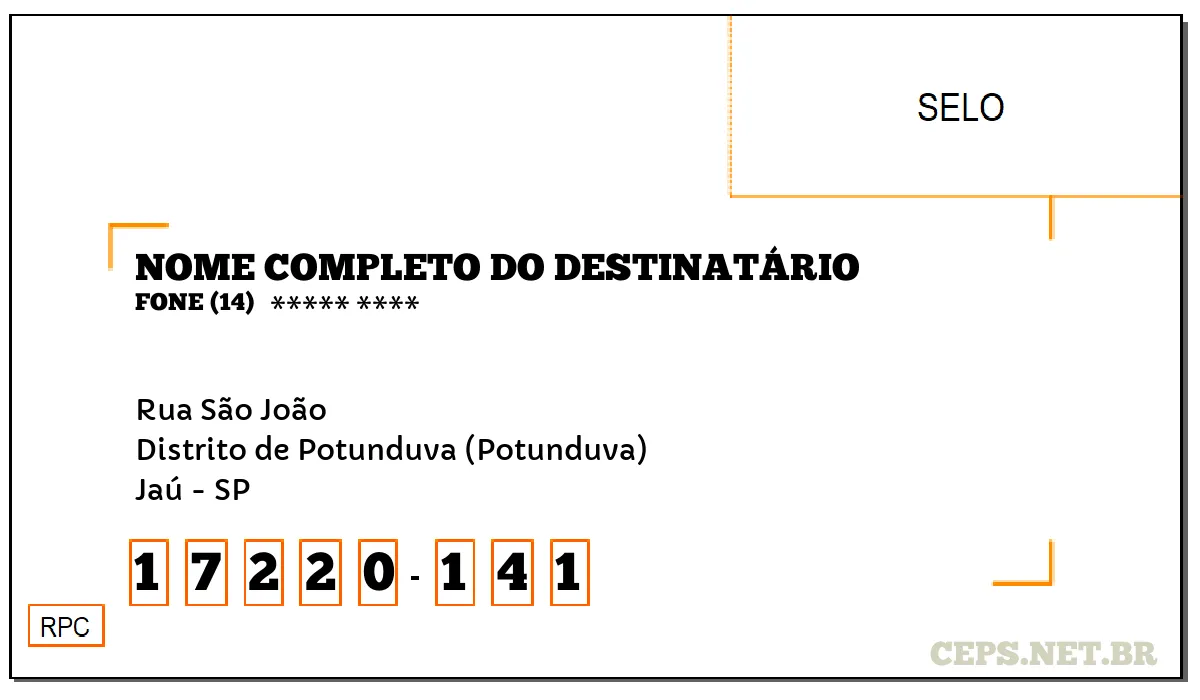 CEP JAÚ - SP, DDD 14, CEP 17220141, RUA SÃO JOÃO, BAIRRO DISTRITO DE POTUNDUVA (POTUNDUVA).