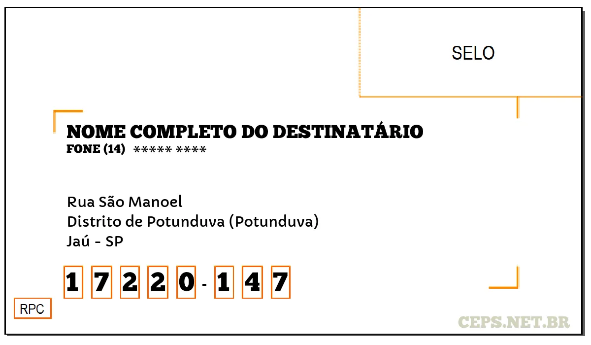 CEP JAÚ - SP, DDD 14, CEP 17220147, RUA SÃO MANOEL, BAIRRO DISTRITO DE POTUNDUVA (POTUNDUVA).