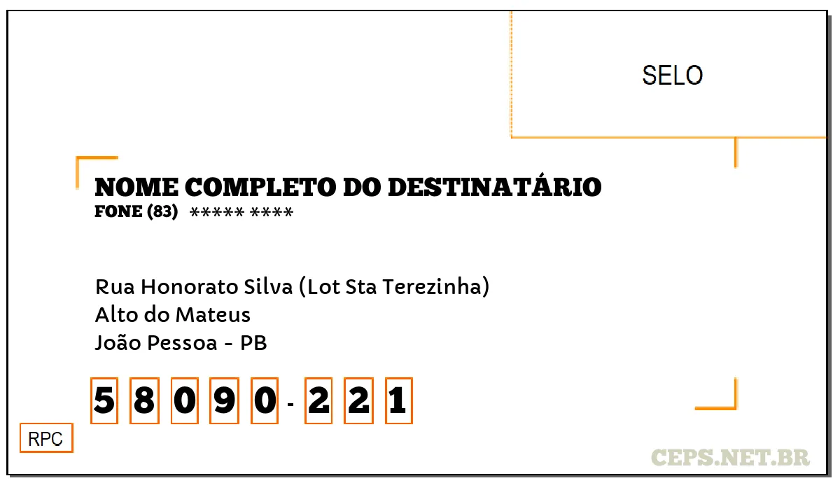 CEP JOÃO PESSOA - PB, DDD 83, CEP 58090221, RUA HONORATO SILVA (LOT STA TEREZINHA), BAIRRO ALTO DO MATEUS.