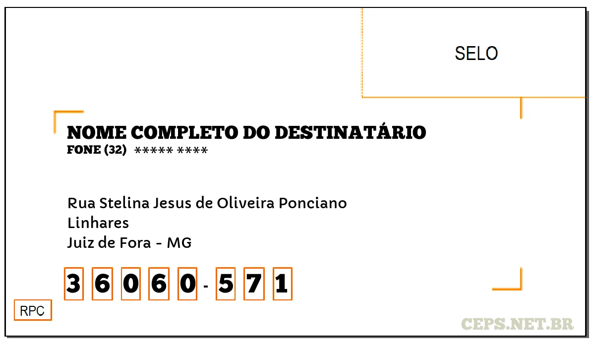 CEP JUIZ DE FORA - MG, DDD 32, CEP 36060571, RUA STELINA JESUS DE OLIVEIRA PONCIANO, BAIRRO LINHARES.