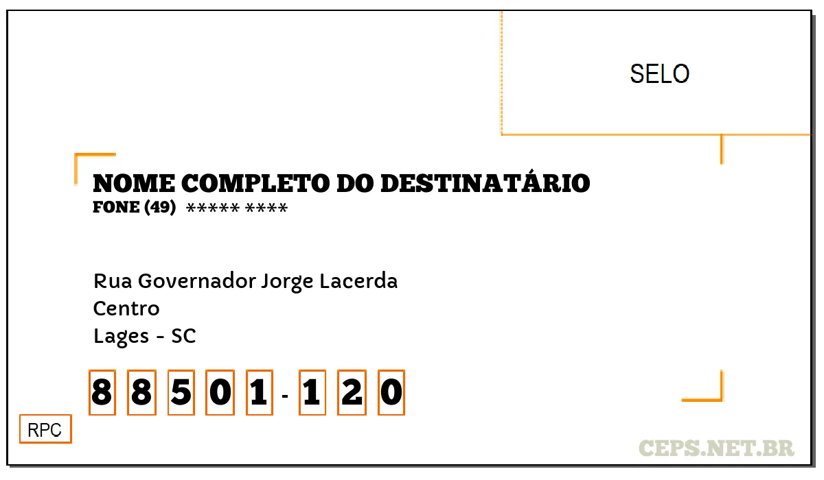 CEP LAGES - SC, DDD 49, CEP 88501120, RUA GOVERNADOR JORGE LACERDA, BAIRRO CENTRO.