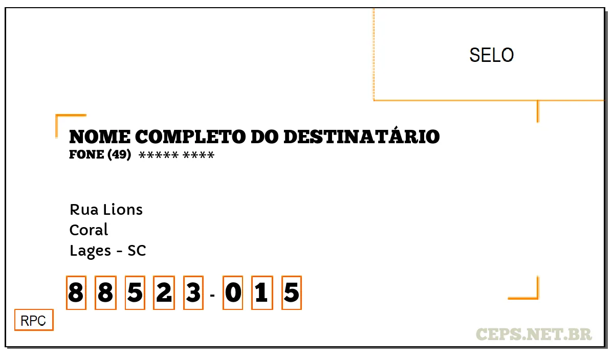 CEP LAGES - SC, DDD 49, CEP 88523015, RUA LIONS, BAIRRO CORAL.