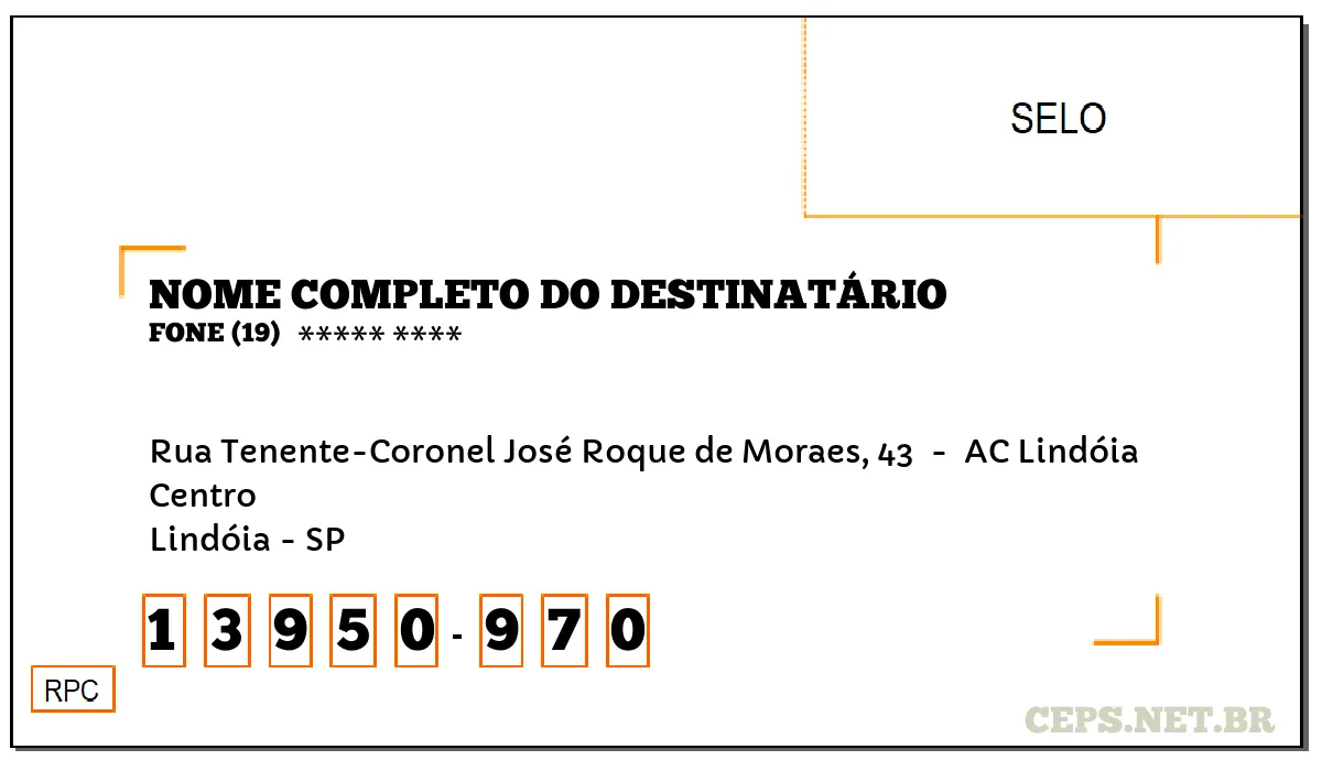 CEP LINDÓIA - SP, DDD 19, CEP 13950970, RUA TENENTE-CORONEL JOSÉ ROQUE DE MORAES, 43 , BAIRRO CENTRO.