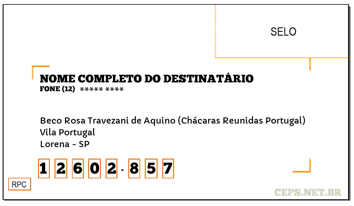CEP LORENA - SP, DDD 12, CEP 12602857, BECO ROSA TRAVEZANI DE AQUINO (CHÁCARAS REUNIDAS PORTUGAL), BAIRRO VILA PORTUGAL.