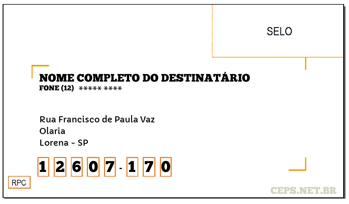 CEP LORENA - SP, DDD 12, CEP 12607170, RUA FRANCISCO DE PAULA VAZ, BAIRRO OLARIA.