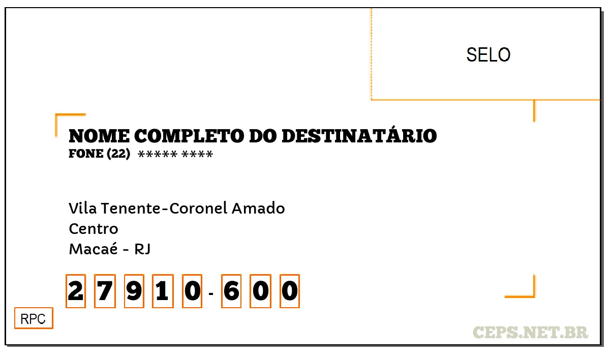 CEP MACAÉ - RJ, DDD 22, CEP 27910600, VILA TENENTE-CORONEL AMADO, BAIRRO CENTRO.