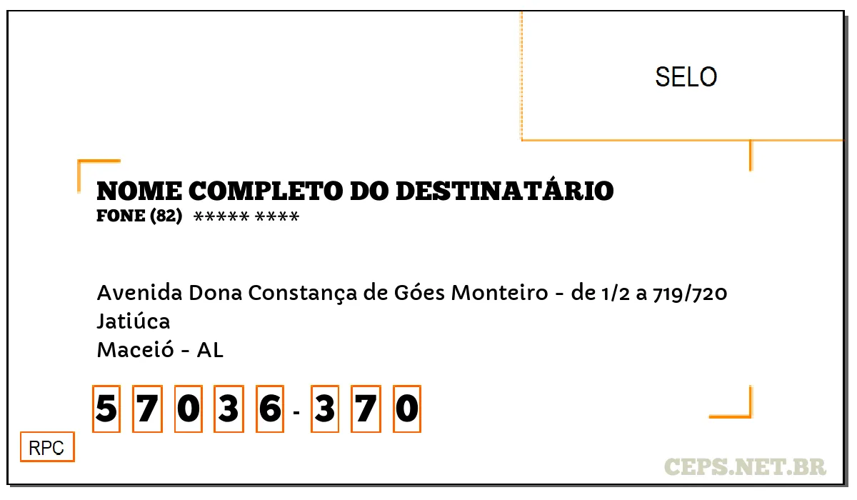 CEP MACEIÓ - AL, DDD 82, CEP 57036370, AVENIDA DONA CONSTANÇA DE GÓES MONTEIRO - DE 1/2 A 719/720, BAIRRO JATIÚCA.