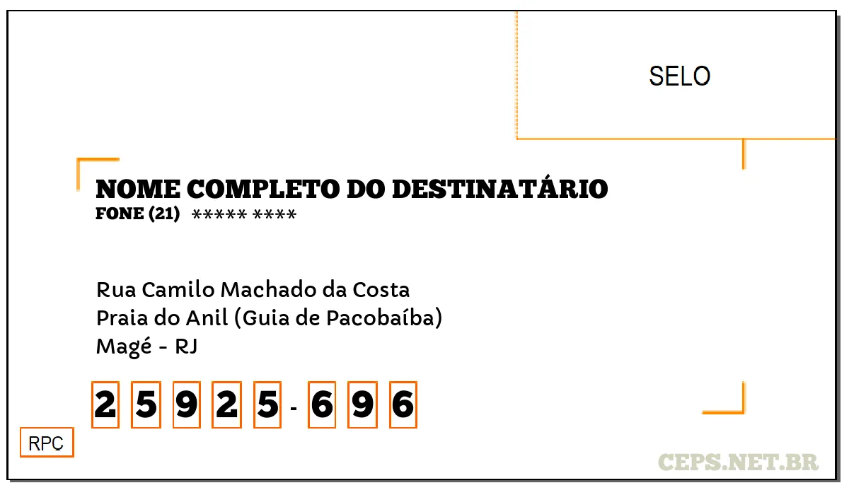 CEP MAGÉ - RJ, DDD 21, CEP 25925696, RUA CAMILO MACHADO DA COSTA, BAIRRO PRAIA DO ANIL (GUIA DE PACOBAÍBA).