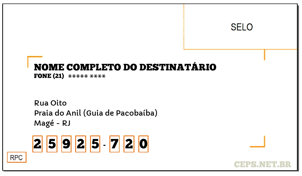 CEP MAGÉ - RJ, DDD 21, CEP 25925720, RUA OITO, BAIRRO PRAIA DO ANIL (GUIA DE PACOBAÍBA).