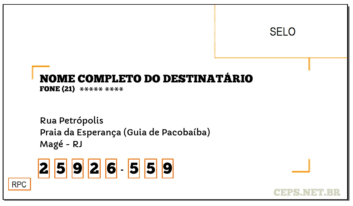 CEP MAGÉ - RJ, DDD 21, CEP 25926559, RUA PETRÓPOLIS, BAIRRO PRAIA DA ESPERANÇA (GUIA DE PACOBAÍBA).