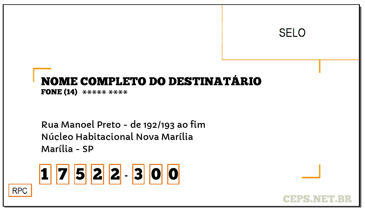 CEP MARÍLIA - SP, DDD 14, CEP 17522300, RUA MANOEL PRETO - DE 192/193 AO FIM, BAIRRO NÚCLEO HABITACIONAL NOVA MARÍLIA.