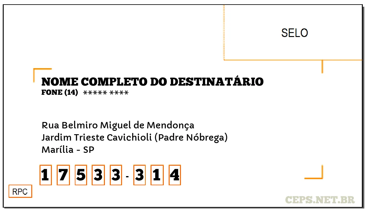 CEP MARÍLIA - SP, DDD 14, CEP 17533314, RUA BELMIRO MIGUEL DE MENDONÇA, BAIRRO JARDIM TRIESTE CAVICHIOLI (PADRE NÓBREGA).