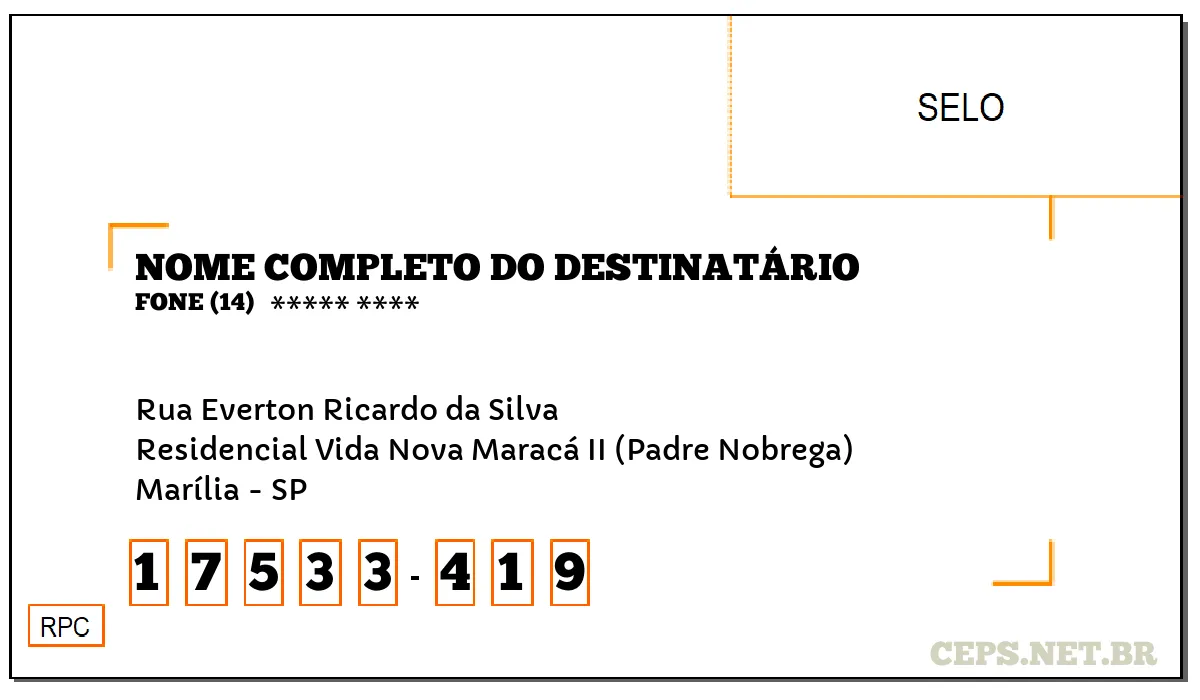 CEP MARÍLIA - SP, DDD 14, CEP 17533419, RUA EVERTON RICARDO DA SILVA, BAIRRO RESIDENCIAL VIDA NOVA MARACÁ II (PADRE NOBREGA).