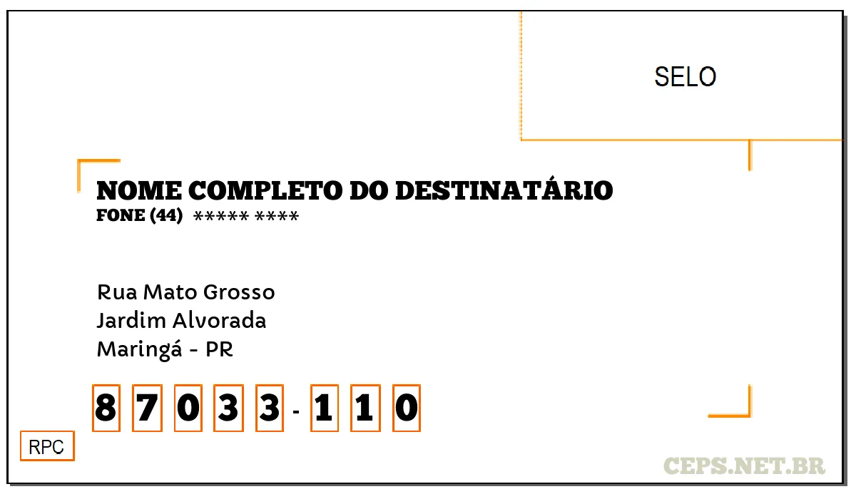 CEP MARINGÁ - PR, DDD 44, CEP 87033110, RUA MATO GROSSO, BAIRRO JARDIM ALVORADA.