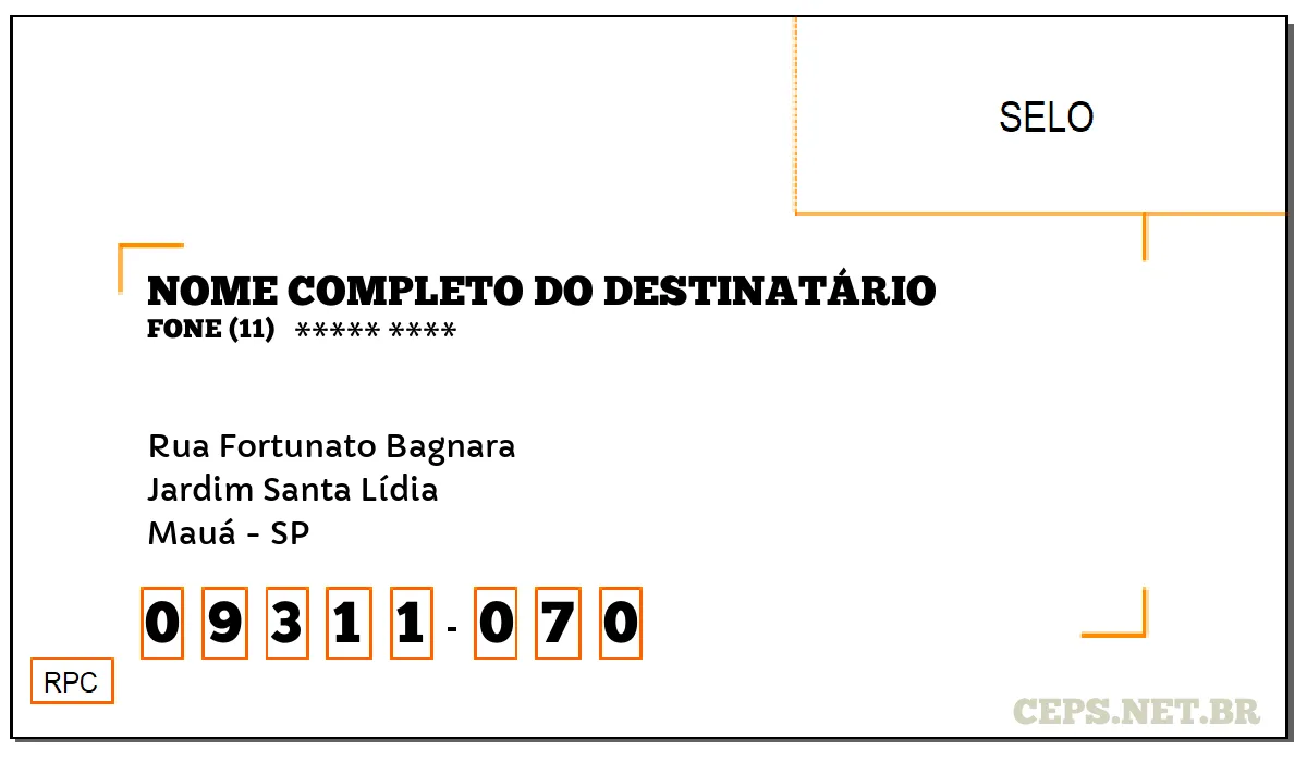 CEP MAUÁ - SP, DDD 11, CEP 09311070, RUA FORTUNATO BAGNARA, BAIRRO JARDIM SANTA LÍDIA.