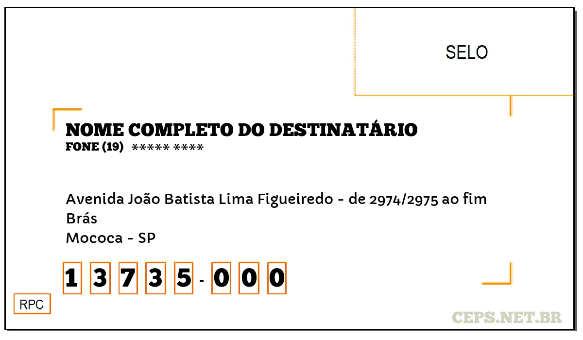 CEP MOCOCA - SP, DDD 19, CEP 13735000, AVENIDA JOÃO BATISTA LIMA FIGUEIREDO - DE 2974/2975 AO FIM, BAIRRO BRÁS.