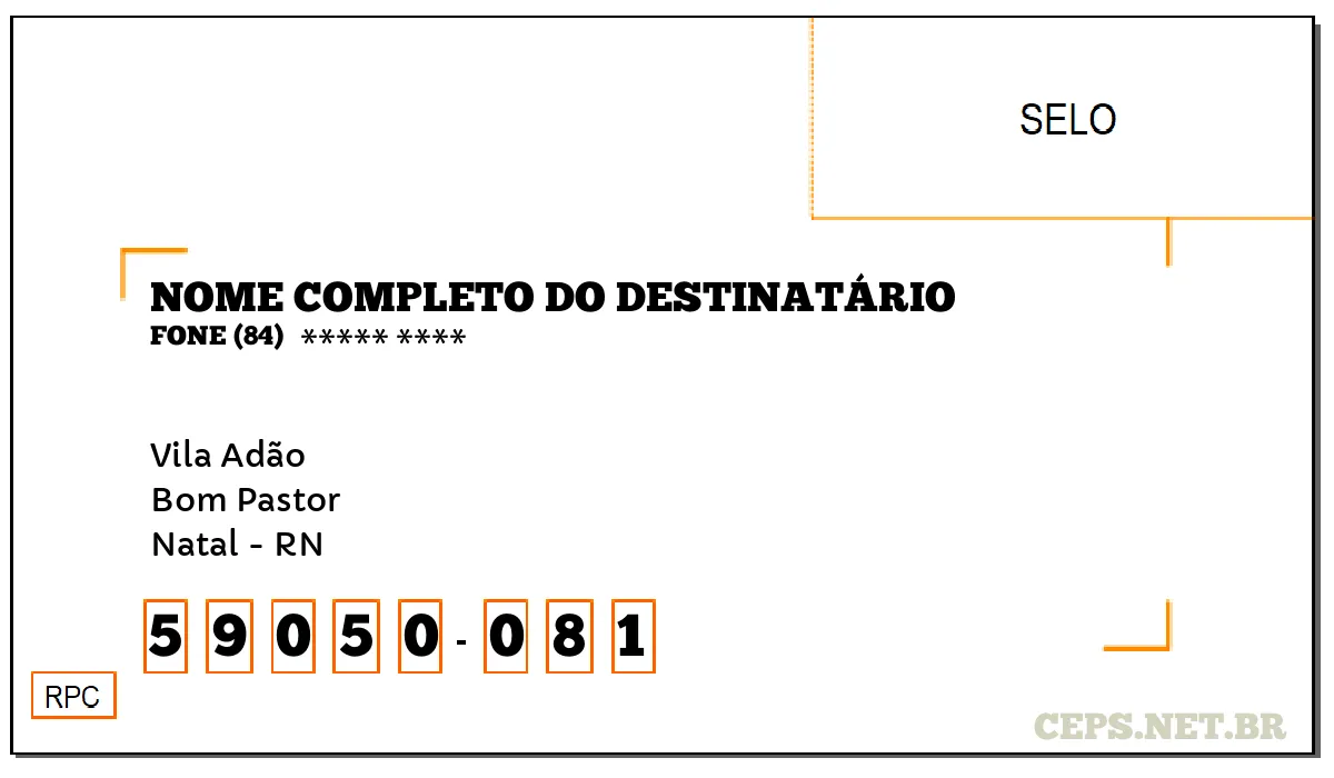 CEP NATAL - RN, DDD 84, CEP 59050081, VILA ADÃO, BAIRRO BOM PASTOR.