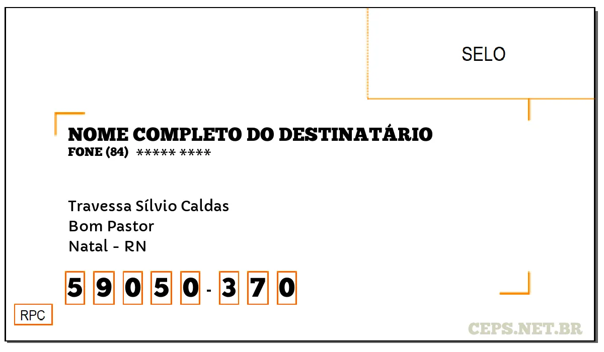 CEP NATAL - RN, DDD 84, CEP 59050370, TRAVESSA SÍLVIO CALDAS, BAIRRO BOM PASTOR.