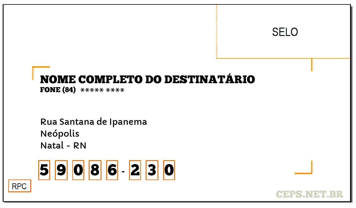 CEP NATAL - RN, DDD 84, CEP 59086230, RUA SANTANA DE IPANEMA, BAIRRO NEÓPOLIS.