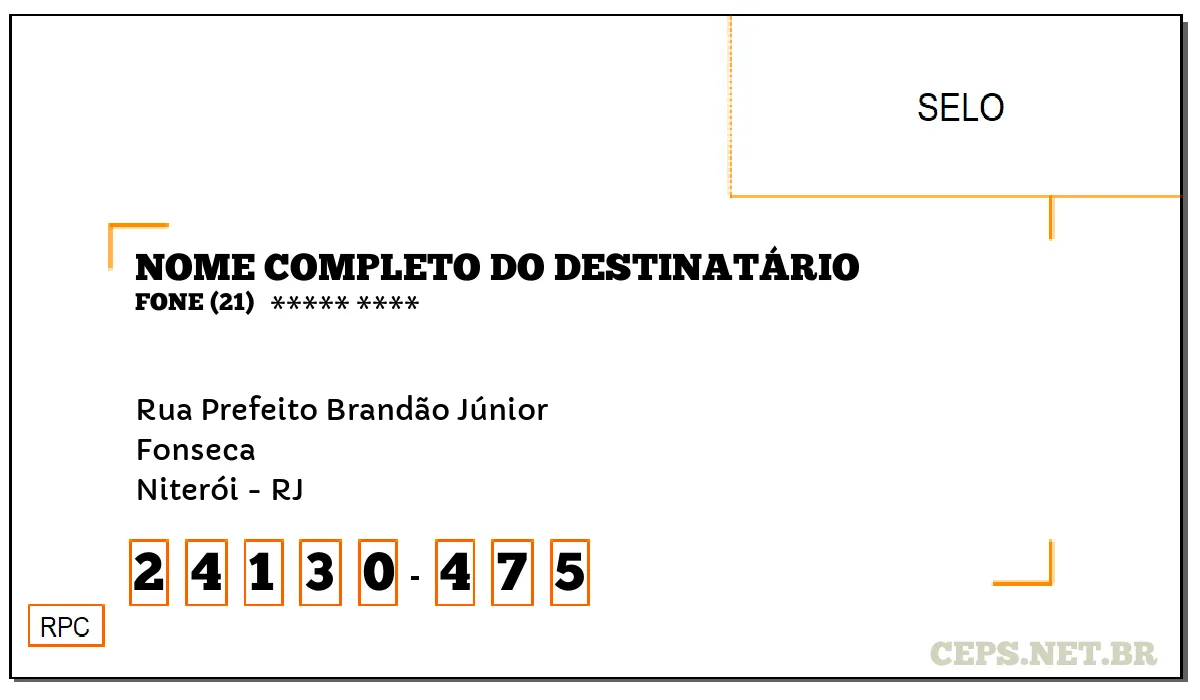 CEP NITERÓI - RJ, DDD 21, CEP 24130475, RUA PREFEITO BRANDÃO JÚNIOR, BAIRRO FONSECA.