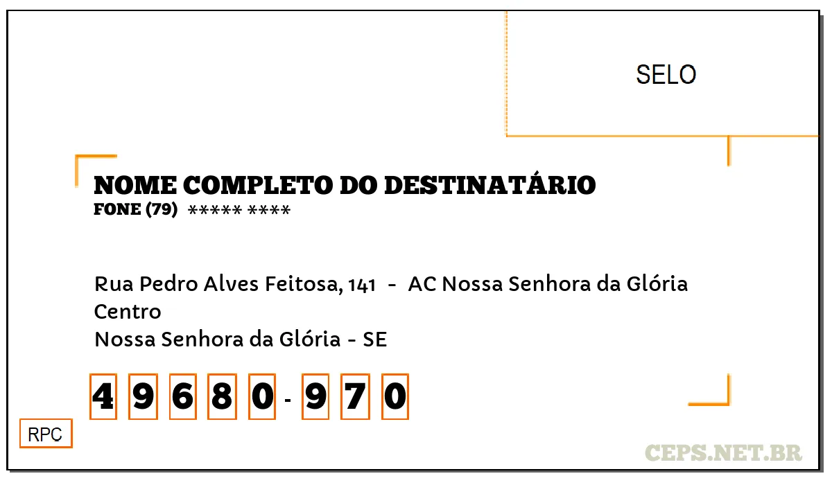 CEP NOSSA SENHORA DA GLÓRIA - SE, DDD 79, CEP 49680970, RUA PEDRO ALVES FEITOSA, 141 , BAIRRO CENTRO.