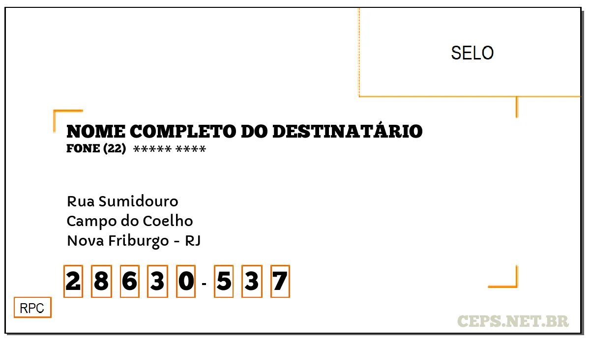 CEP NOVA FRIBURGO - RJ, DDD 22, CEP 28630537, RUA SUMIDOURO, BAIRRO CAMPO DO COELHO.