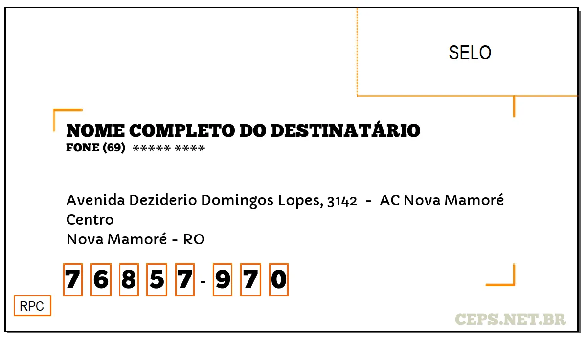 CEP NOVA MAMORÉ - RO, DDD 69, CEP 76857970, AVENIDA DEZIDERIO DOMINGOS LOPES, 3142 , BAIRRO CENTRO.