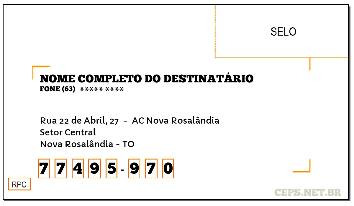 CEP NOVA ROSALÂNDIA - TO, DDD 63, CEP 77495970, RUA 22 DE ABRIL, 27 , BAIRRO SETOR CENTRAL.