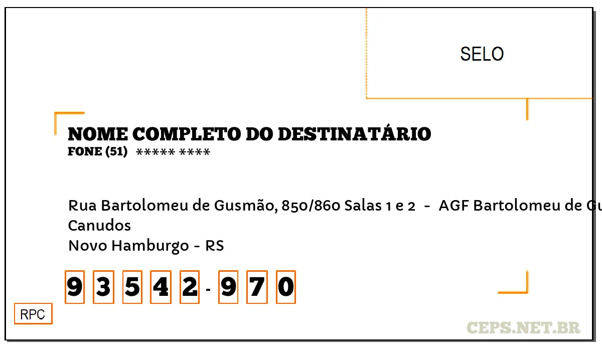 CEP NOVO HAMBURGO - RS, DDD 51, CEP 93542970, RUA BARTOLOMEU DE GUSMÃO, 850/860 SALAS 1 E 2 , BAIRRO CANUDOS.