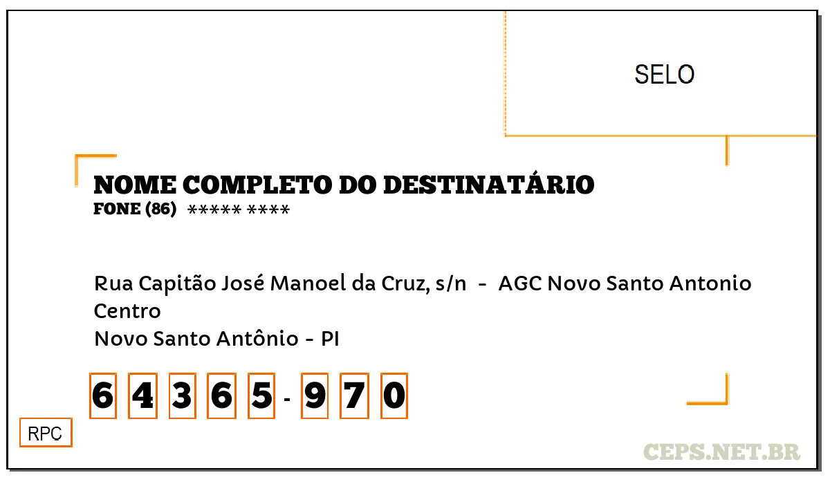 CEP NOVO SANTO ANTÔNIO - PI, DDD 86, CEP 64365970, RUA CAPITÃO JOSÉ MANOEL DA CRUZ, S/N , BAIRRO CENTRO.