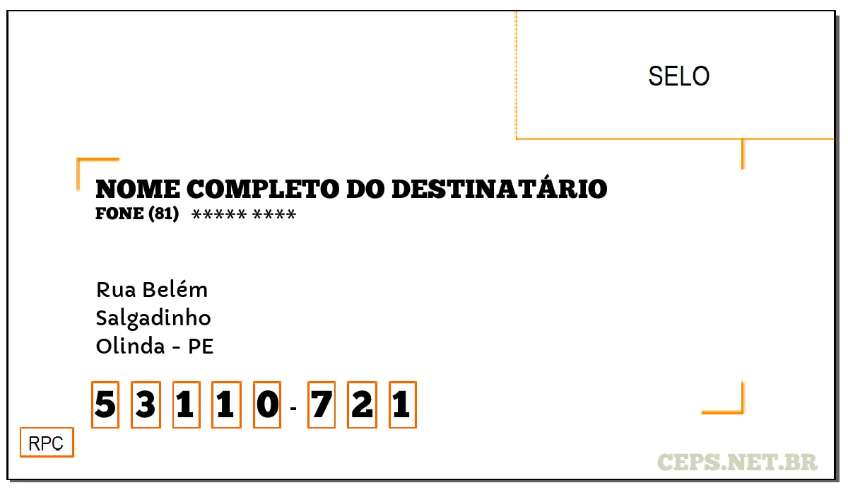 CEP OLINDA - PE, DDD 81, CEP 53110721, RUA BELÉM, BAIRRO SALGADINHO.