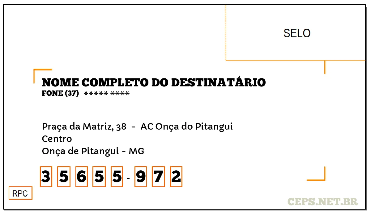 CEP ONÇA DE PITANGUI - MG, DDD 37, CEP 35655972, PRAÇA DA MATRIZ, 38 , BAIRRO CENTRO.