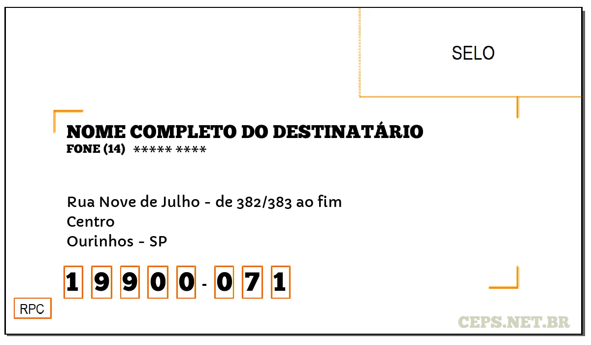 CEP OURINHOS - SP, DDD 14, CEP 19900071, RUA NOVE DE JULHO - DE 382/383 AO FIM, BAIRRO CENTRO.