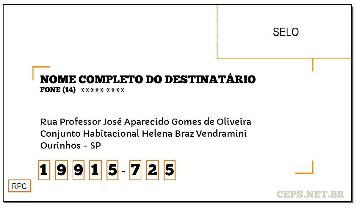 CEP OURINHOS - SP, DDD 14, CEP 19915725, RUA PROFESSOR JOSÉ APARECIDO GOMES DE OLIVEIRA, BAIRRO CONJUNTO HABITACIONAL HELENA BRAZ VENDRAMINI.