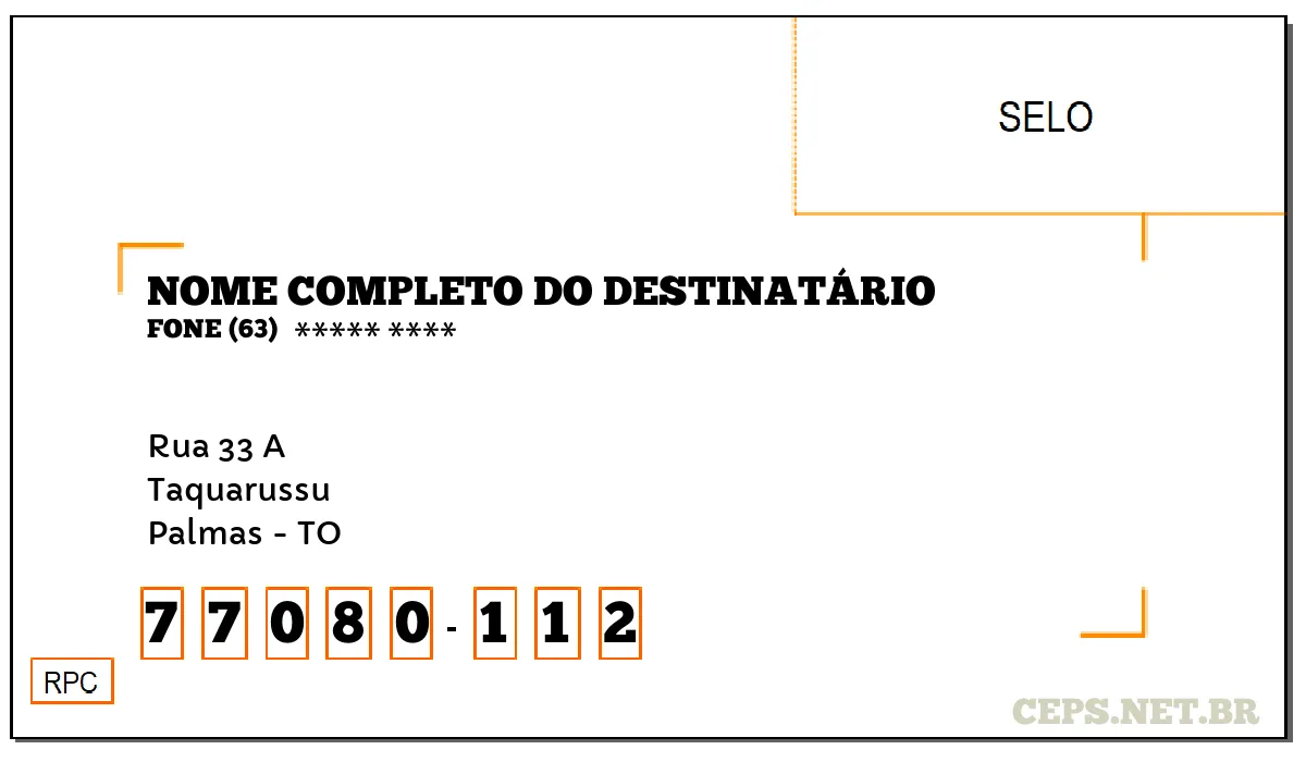 CEP PALMAS - TO, DDD 63, CEP 77080112, RUA 33 A, BAIRRO TAQUARUSSU.