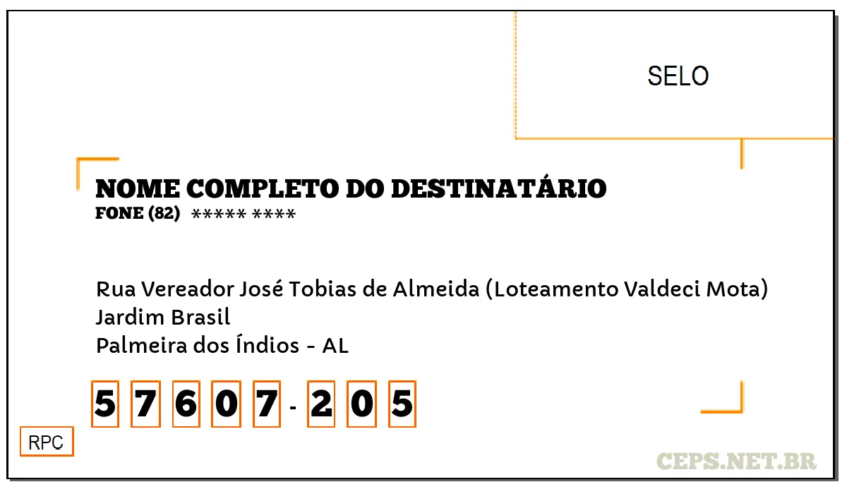 CEP PALMEIRA DOS ÍNDIOS - AL, DDD 82, CEP 57607205, RUA VEREADOR JOSÉ TOBIAS DE ALMEIDA (LOTEAMENTO VALDECI MOTA), BAIRRO JARDIM BRASIL.