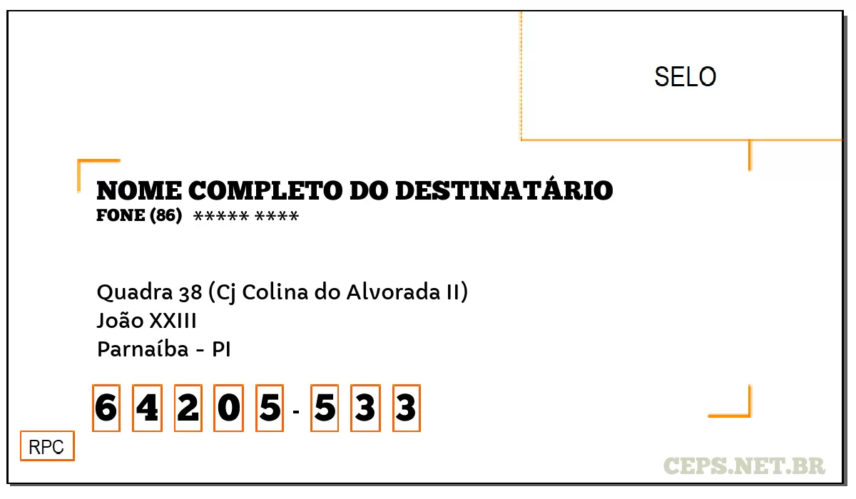 CEP PARNAÍBA - PI, DDD 86, CEP 64205533, QUADRA 38 (CJ COLINA DO ALVORADA II), BAIRRO JOÃO XXIII.