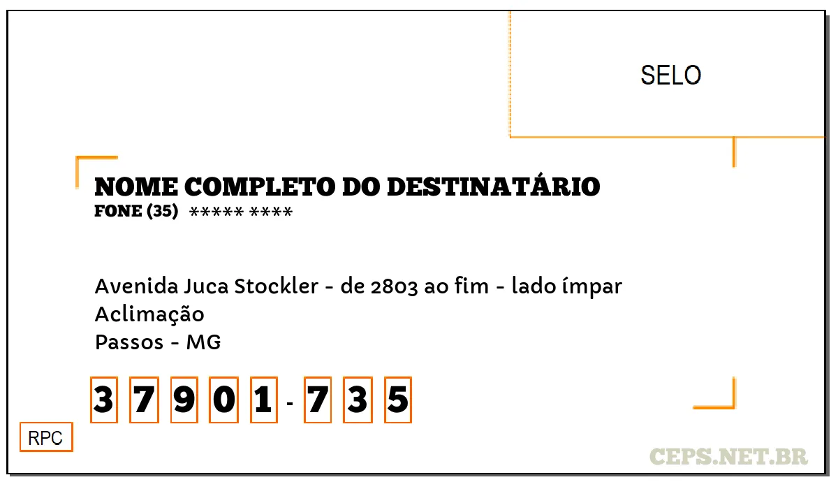 CEP PASSOS - MG, DDD 35, CEP 37901735, AVENIDA JUCA STOCKLER - DE 2803 AO FIM - LADO ÍMPAR, BAIRRO ACLIMAÇÃO.