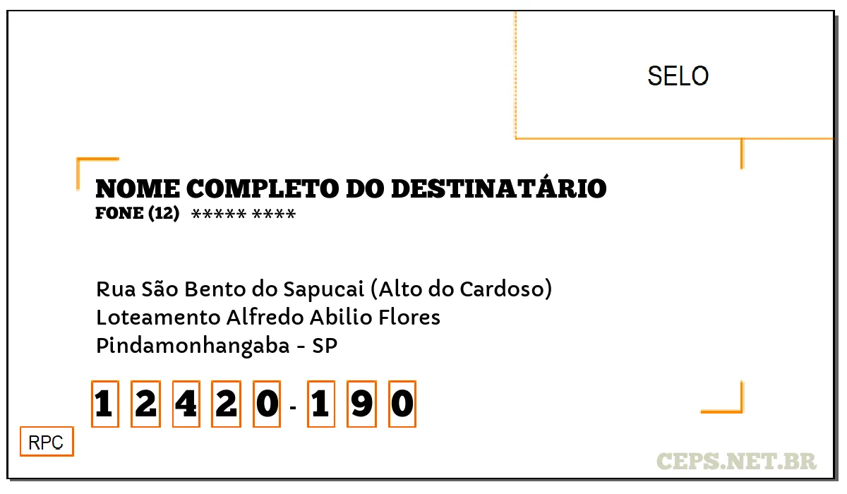 CEP PINDAMONHANGABA - SP, DDD 12, CEP 12420190, RUA SÃO BENTO DO SAPUCAI (ALTO DO CARDOSO), BAIRRO LOTEAMENTO ALFREDO ABILIO FLORES.